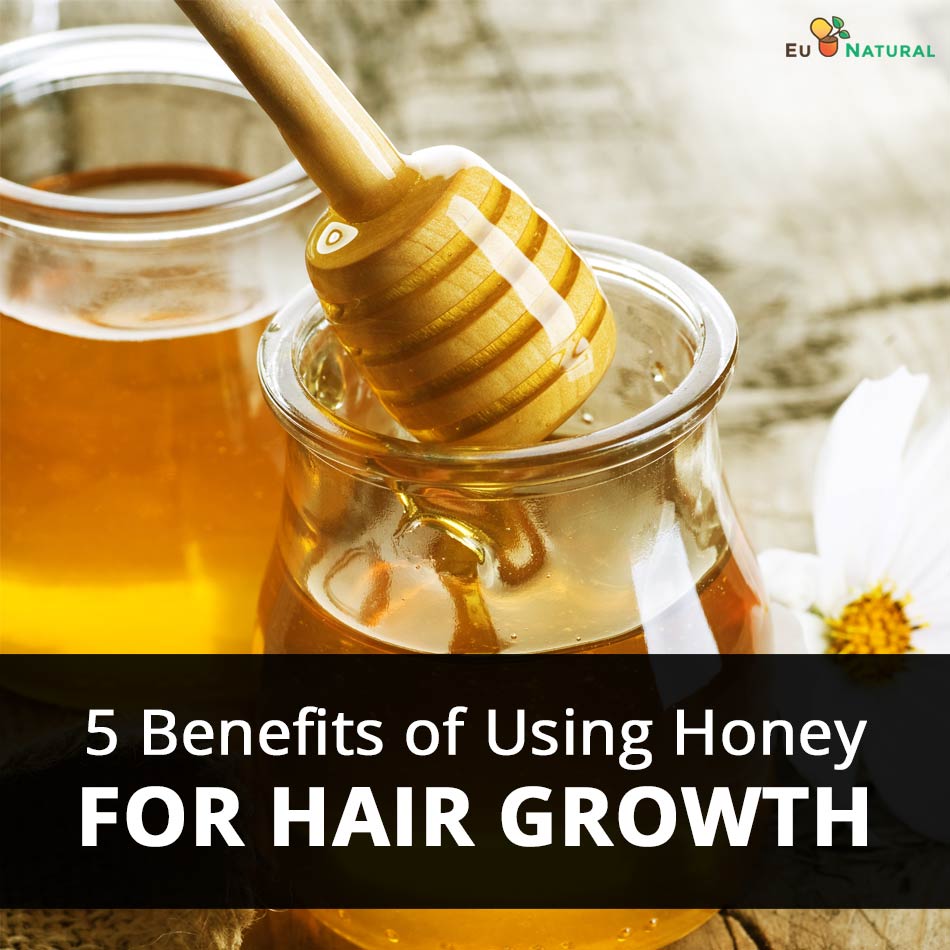 5 Benefits Of Using Honey For Hair Growth Eu Natural