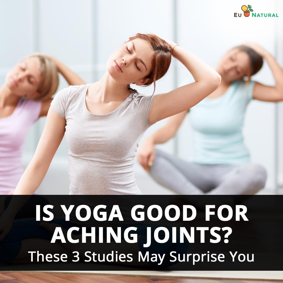 Is-Yoga-Good-for-Aching-Joints_-These-3-Studies-May-Surprise-You