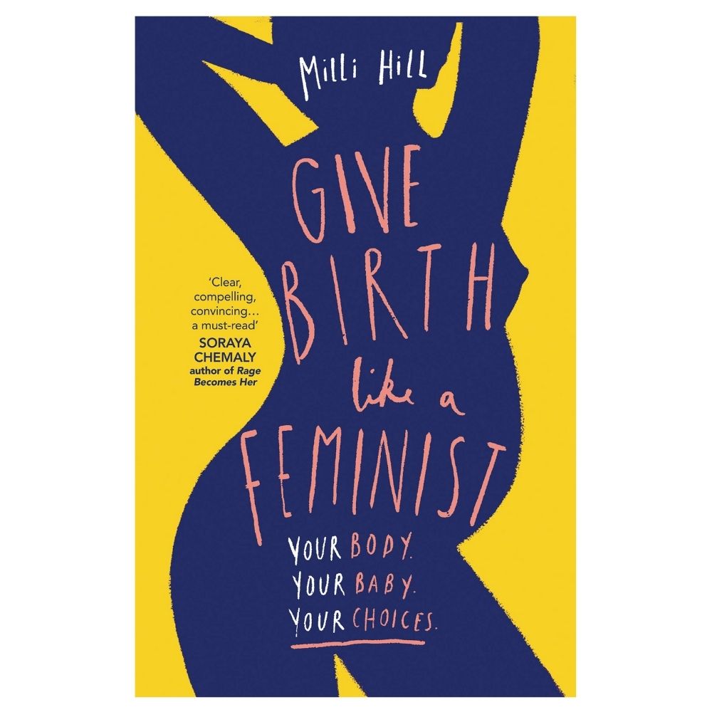 give birth like a feminist